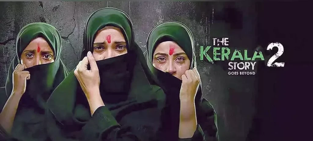 The Kerala Story 2: Goes Beyond – Complete Review for Indians